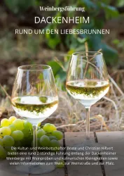 Weinbergsführung Dackenheim - Rund um den Liebesbrunnen mit zwei Weingläsern und Infos