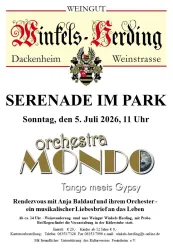 Plakat zur Serenade im Park  mit Orchestra MONDO - Tango meets Gypsy und anschließender Weinwanderung rund ums Weingut mit allen Informationen